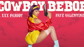 Cowboy Bebop: Faye Valentine A XXX Parody