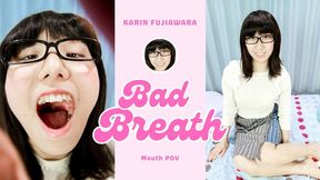 Amateur Karin's Mouth POV: Mouth and Breath Fetishes with Glasses-Wearing Domme