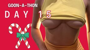 GOON-A-THON | DAY 15
