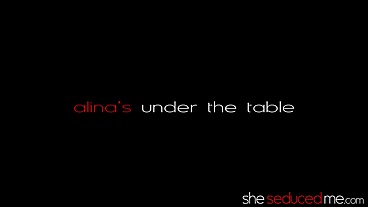 SHESEDUCEDME Alina Under The Table