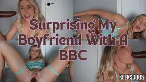 Surprising My Boyfriend With A BBC