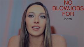 No BlowJobs For beta