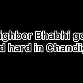 Neighbor Bhabhi Got Fucked Hard in Chandigarh