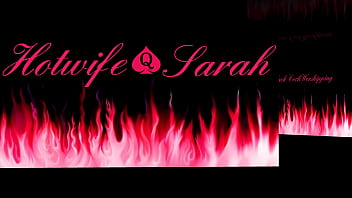 Hotwife Sarah - Black Cock Worshipping
