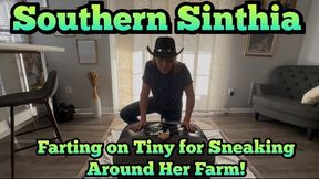 Southern Sinthia Farts on Tiny Caught on Her Ranch!