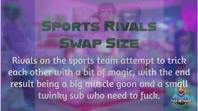 Sports Rivals Swap Size