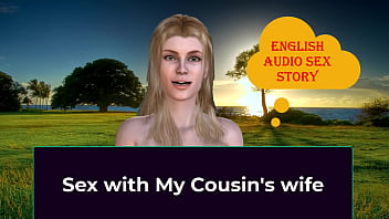 Sex with My Stepcousin&#039_s wife - English Audio Sex Story