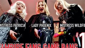 Vampire Fang Gang Bang 1 with Lady Phoenix and Miss Wildfire (720p)