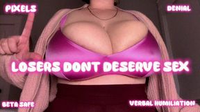Losers Don’t Deserve Sex | Pixels Beta Safe Verbal Humiliation