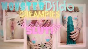 Monster 16 Dildo Creampies Birthday Slut
