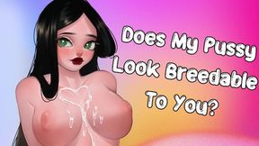 Is My Pussy&#x270C; Ready For You? [Fill Me With Cum] [Friendship Turns Intense]