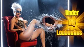 Under My Louboutins