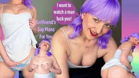 Girlfriend’s Gay Plans For You - She wants to watch a man fuck you - Make Me Bi Bisexual Encouragement Femdom POV with Mistress Mystique - WMV