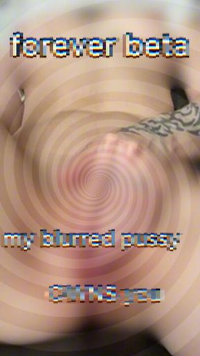 that’s all you’ll EVER see of Princess Bitch’s perfect pink pussy