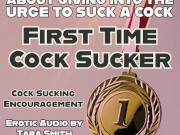 First Time Cock Sucker Erotic Audio Bi Encouragement For Wanna Be Fagbois Erotic Audio by Tara Smith