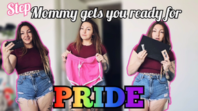 Step-mommy dresses you up for pride