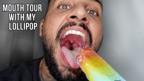 Mouth Tour with My Lollipop - Lalo Cortez