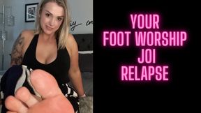 Foot addiction relapse JOI