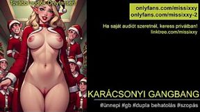 Kar�csonyi gangbang - magyar audio