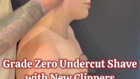 Grade Zero Undercut Shave with New Clippers