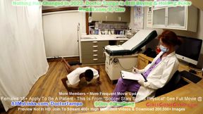 Ebony Soccer Star Jewel Must Get A Humiliating Sports Physical Completed By Doctor Stacy Shepard At GirlsGoneGyno com!!!