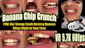 5,7K VR Extreme Close-Up Mouth Fetish – Powerful Teeth Crushing Rock-Hard Banana Chips – Loud Crunch ASMR, Open Mouth Chewing, Wet Swallowing Sounds