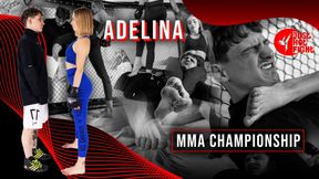 ADELINA - MMA CHAMPIONSHIP