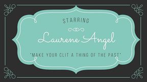 26# laury angel - make your clit a thing of the past