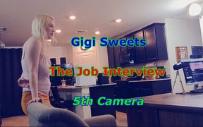 Gigi Sweets - the Job Interview 4th Camera