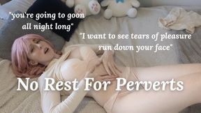 No Rest for Perverts -- Pay Lavender