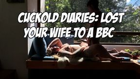 Cuckold Diaries: Lost Your Wife to a BBC