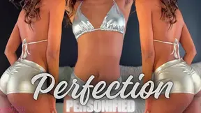 Perfection Personafied