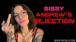 Sissy Andrew's Rejection
