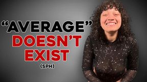 Average Doesn't Exist