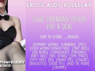 [Audio Roleplay] Slutty Librarian Suggests U a Deal