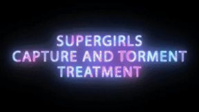 Supergirls Kryptonite capture and Blowjob Torment