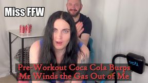 Post-Workout Coca Cola Burps Mr Winds the Gas Out of Me