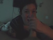 Home Movies : Hot Wife : POV : Grippy Lips : BJ