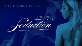 Briti Black Audition of Seduction