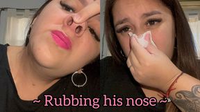 Nose blowing like a trumpet + snot