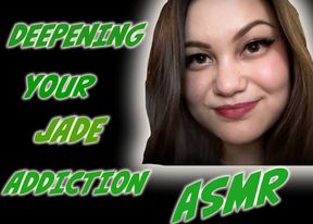 Deepening Your Jade Addiction! - Jade’s First ASMR Clip!