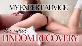 My expert advice for your findom recovery