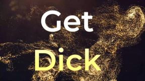Get Dick
