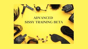 ADVANCED SISSY TRAINING BETA Volume 1 - Sissy Programming Mind Fuck, Sissification Training