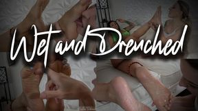 Wet, Drenched Foot Worship