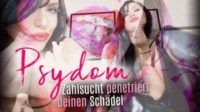 PSYDOM - Zahlsucht penetriert deinen Schädel (kleine Version)