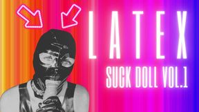 Latex Suck Doll Volume 1