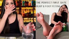 The Perfect First Date - Burp & Foot Worship