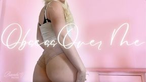 Obsess Over Me