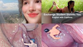 Exchange Student Shrinks You CC